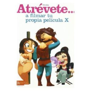 DIABLO PICANTE – OUSE… FILMAR SEU PRÓPRIO FILME